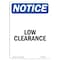 Signmission OSHA Notice, 7" Height, Low Clearance Sign, 7" X 5", Portrait OS-NS-D-57-V-14059 - alternate 1